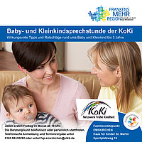 Werbebild mit dem Logo „Frankens MEHR Region“ und der Überschrift „Baby- und Kleinkindsprechstunde der KoKi“, darunter Text „Wirkungsvolle Tipps und Ratschläge rund ums Baby und Kleinkind bis 3 Jahre“, zusätzlich das KoKi-Logo „Netzwerk frühe Kindheit“ sowie Informationen zu Terminvereinbarung und Ort: Familienstützpunkt Emskirchen, Haus für Kinder St. Martin, Sportplatzweg 16.